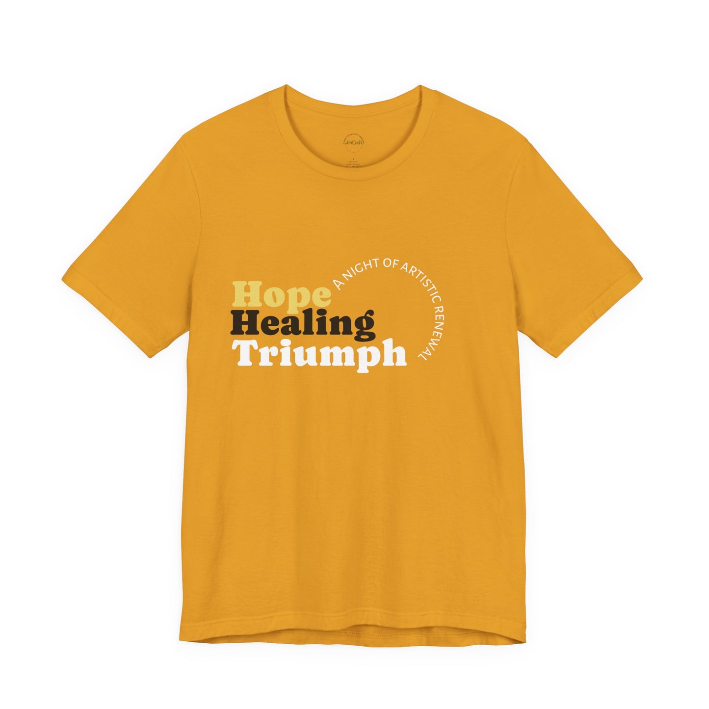 Hope Healing and Triumph T-Shirt