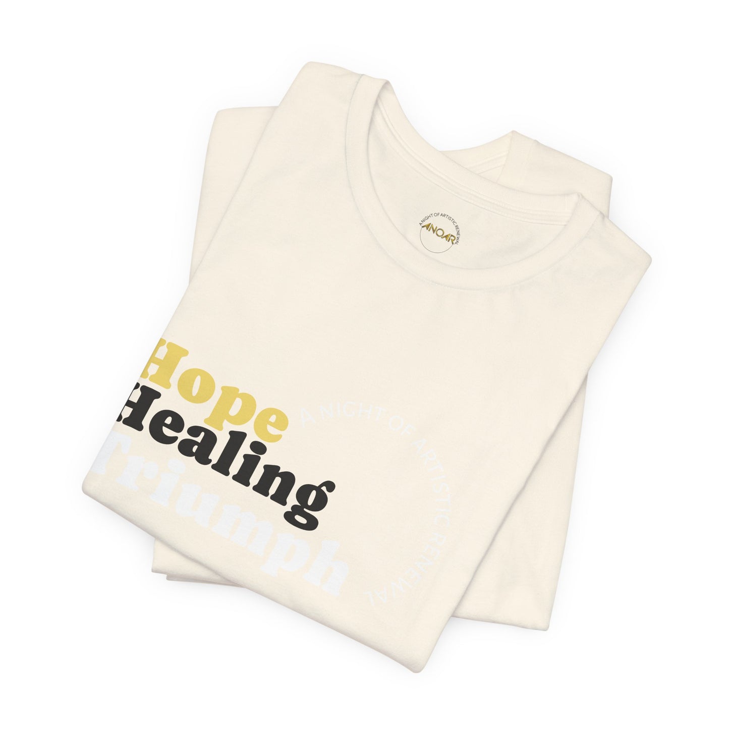 Hope Healing and Triumph T-Shirt