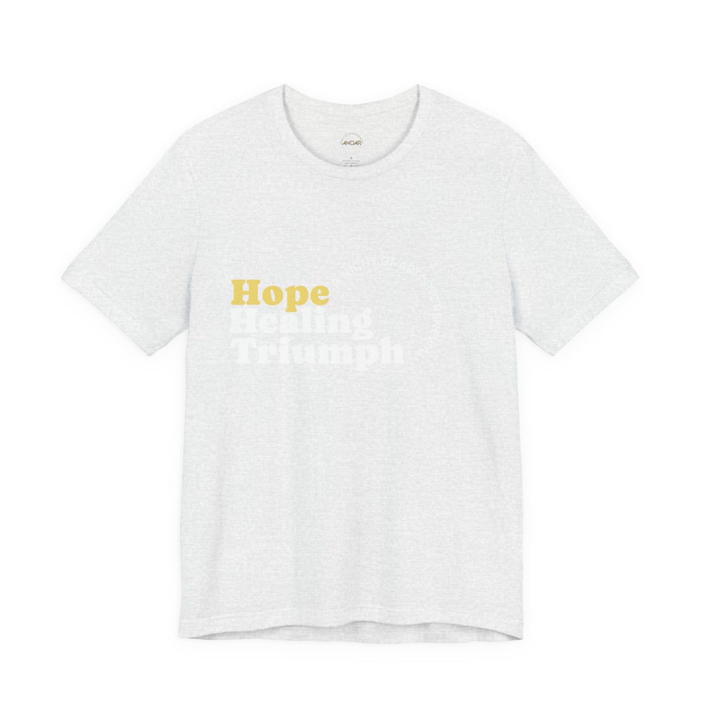 Hope Healing and Triumph T-Shirt