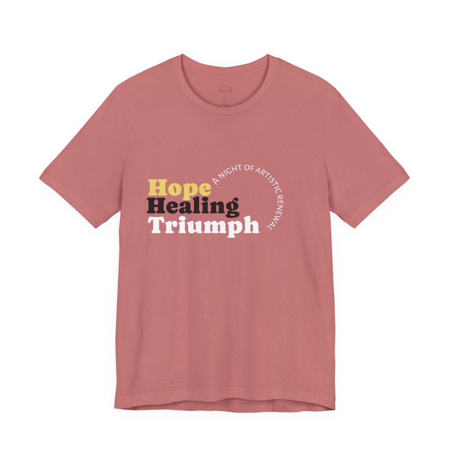 Hope Healing and Triumph T-Shirt