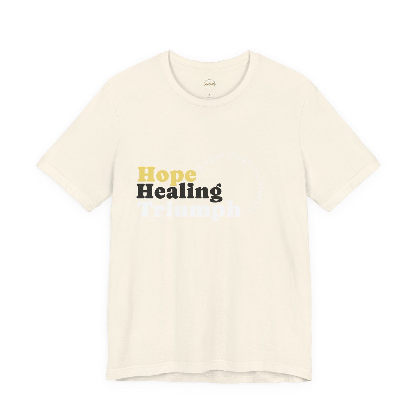 Hope Healing and Triumph T-Shirt