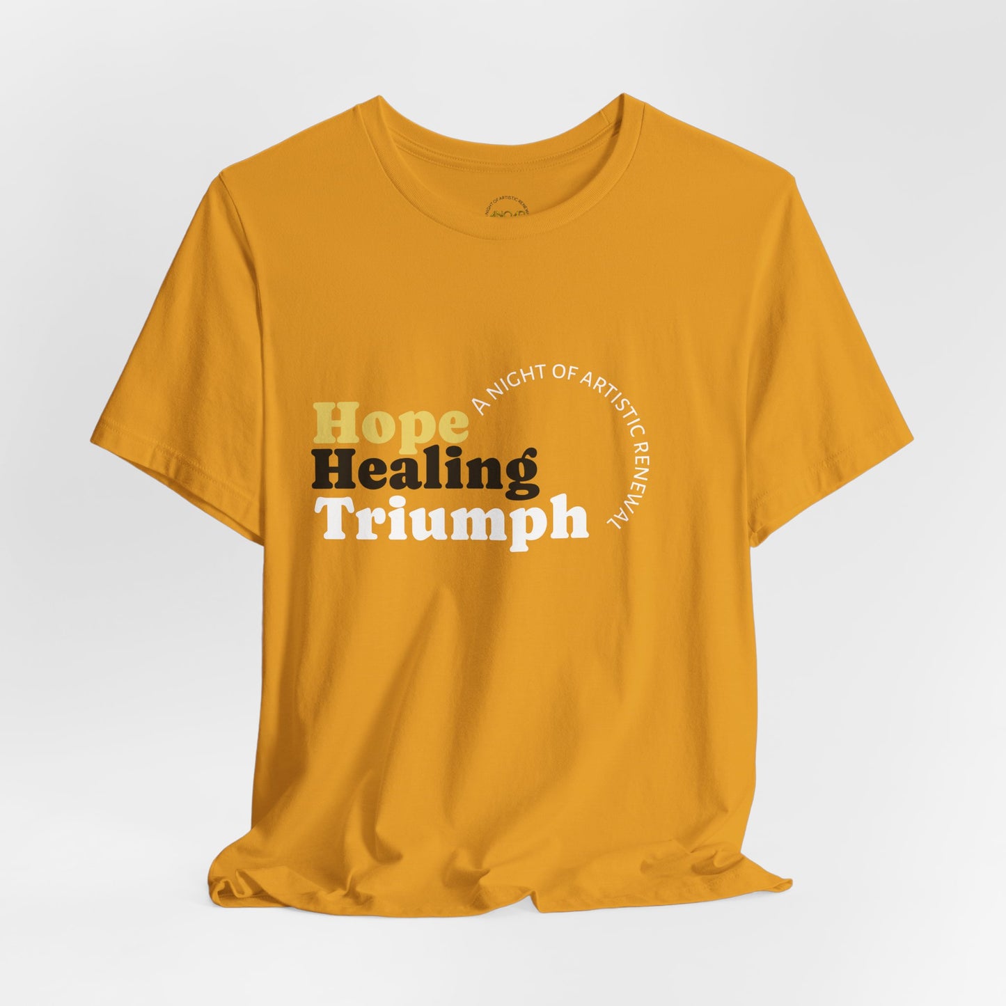Hope Healing and Triumph T-Shirt